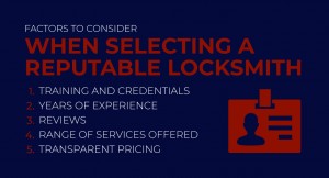 Infographic of factors to consider when selecting a reputable locksmith