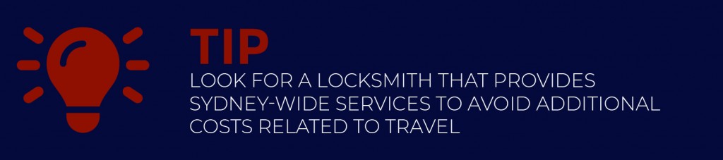 To minimise the cost of hiring a locksmith, look for a provider that delivers city-wide services